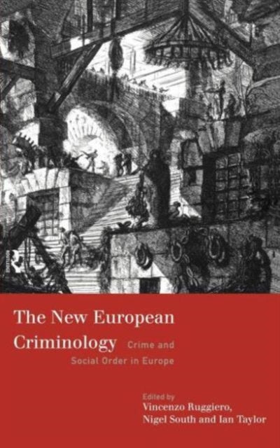 Book cover of: New European Criminology. By: Vincenzo Ruggiero