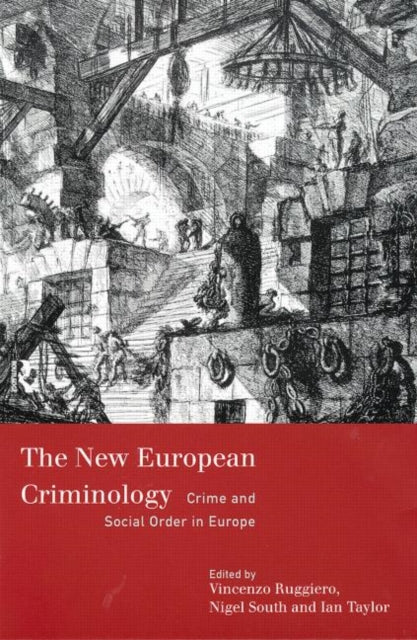 Book cover of: New European Criminology. By: Vincenzo Ruggiero