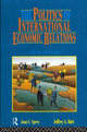 Book cover of: Politics of International Economic Relations. By: Jeffrey A. Hart