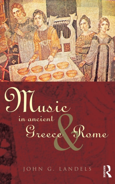 Book cover of: Music in Ancient Greece and Rome