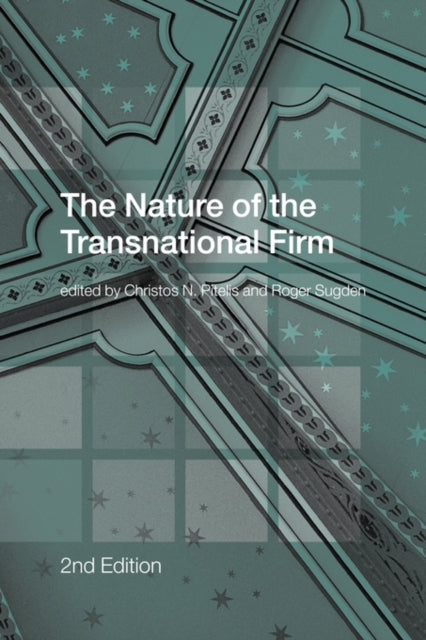 Book cover of: Nature of the Transnational Firm. By: Roger Sugden