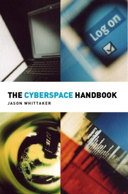 Book cover of: Cyberspace Handbook. By: Jason Whittaker