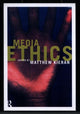 Book cover of: Media Ethics