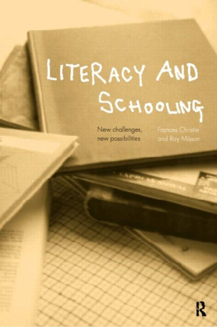Book cover of: Literacy and Schooling