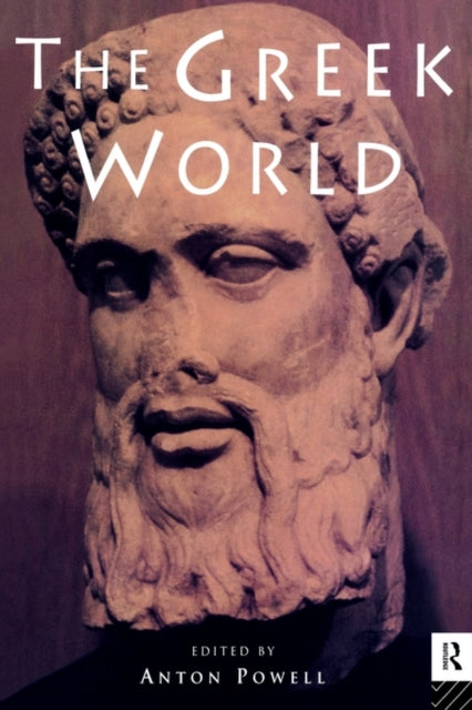Book cover of: Greek World. By: Anton Powell