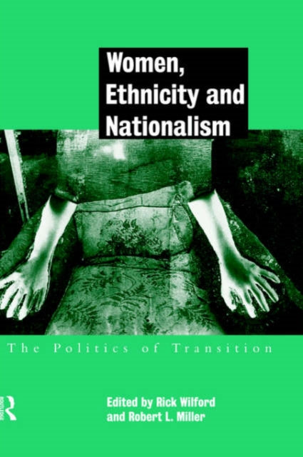 Book cover of: Women, Ethnicity and Nationalism