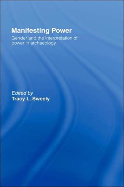Book cover of: Manifesting Power. By: Tracy Sweely