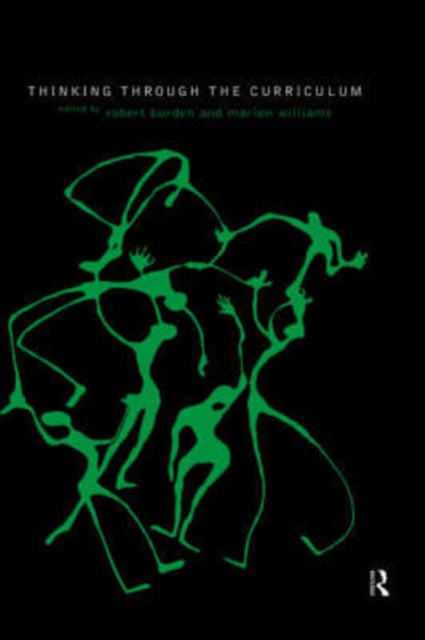 Book cover of: Thinking Through the Curriculum