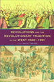 Book cover of: Revolutions and the Revolutionary Tradition. By: David Parker