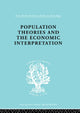 Book cover of: Population Theories and their Economic Interpretation. By: Sydney H Coontz