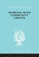 Book cover of: Working Comm Groups Ils 198. By: G. Goetschius