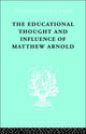 Book cover of: Educational Thought and Influence of Matthew Arnold. By: W.F. Connell