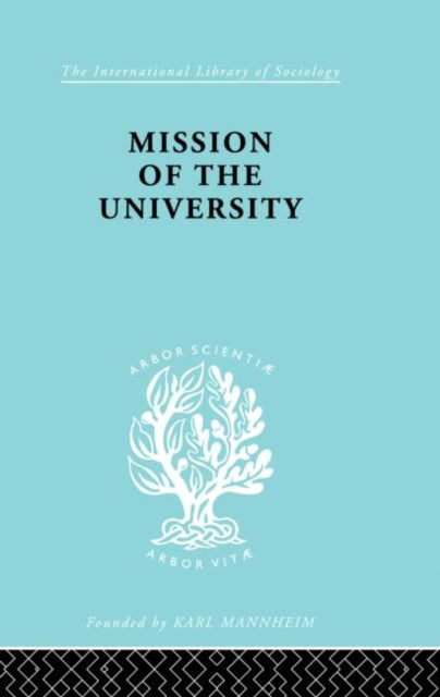 Book cover of: Mission of the University. By: José Ortega y Gasset