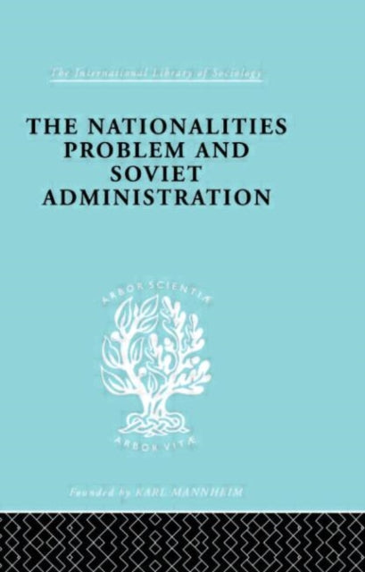 Book cover of: Nationalities Problem & Soviet Administration. By: Rud Schlesinger