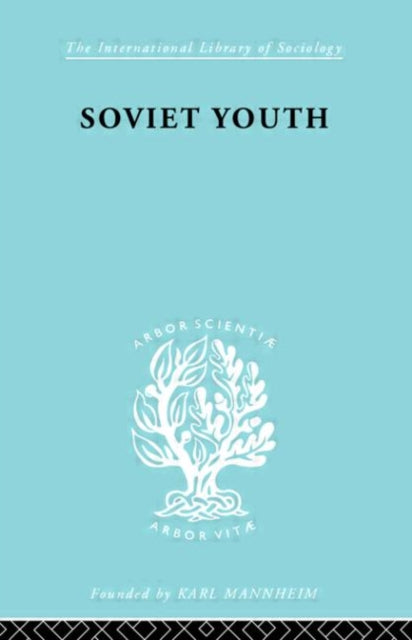 Book cover of: Soviet Youth. By: Dorothea L Meek