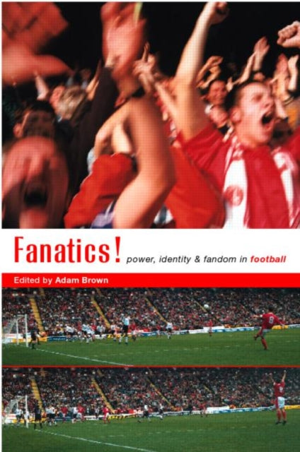Book cover of: Fanatics. By: Adam Brown