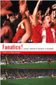 Book cover of: Fanatics. By: Adam Brown