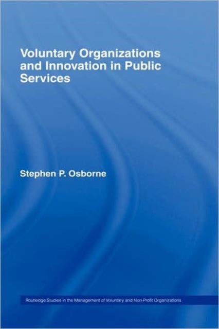 Book cover of: Voluntary Organizations and Innovation in Public Services