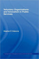 Book cover of: Voluntary Organizations and Innovation in Public Services