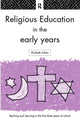Book cover of: Religious Education in the Early Years. By: E. Ashton