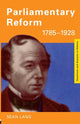 Book cover of: Parliamentary Reform 1785-1928