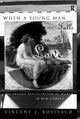 Book cover of: When A Young Man Falls in Love