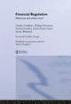 Book cover of: Financial Regulation. By: Charles Goodhart
