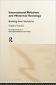 Book cover of: International Relations and Historical Sociology