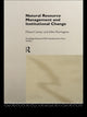 Book cover of: Natural Resource Management and Institutional Change