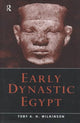 Book cover of: Early Dynastic Egypt