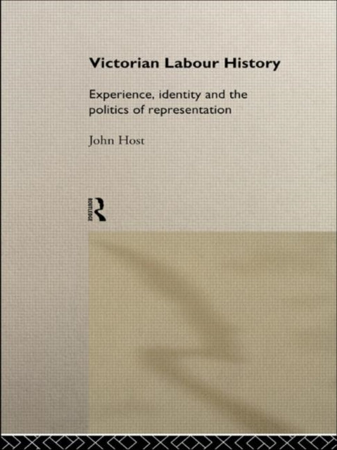 Book cover of: Victorian Labour History