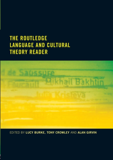 Book cover of: Routledge Language and Cultural Theory Reader