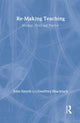 Book cover of: Re-Making Teaching. By: Geoff Shacklock