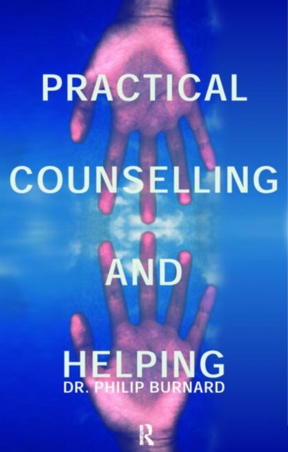 Book cover of: Practical Counselling and Helping