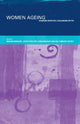 Book cover of: Women Ageing. By: Miriam Bernard