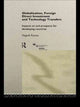 Book cover of: Globalization, Foreign Direct Investment and Technology Transfers. By: Nagesh Kumar