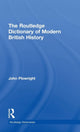 Book cover of: Routledge Dictionary of Modern British History