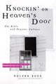 Book cover of: Knockin' on Heaven's Door. By: Roland Boer
