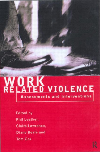 Book cover of: Work-Related Violence. By: Phil Leather