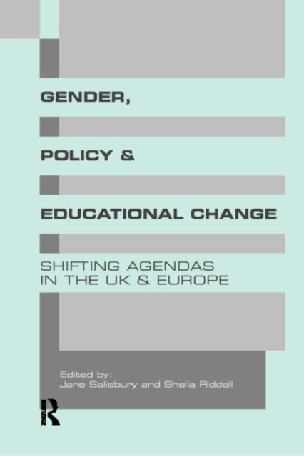 Book cover of: Gender, Policy and Educational Change. By: Jane Salisbury