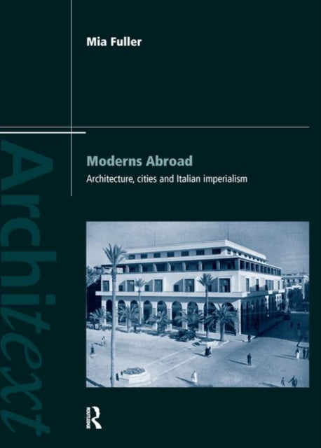 Book cover of: Moderns Abroad. By: Mia Fuller