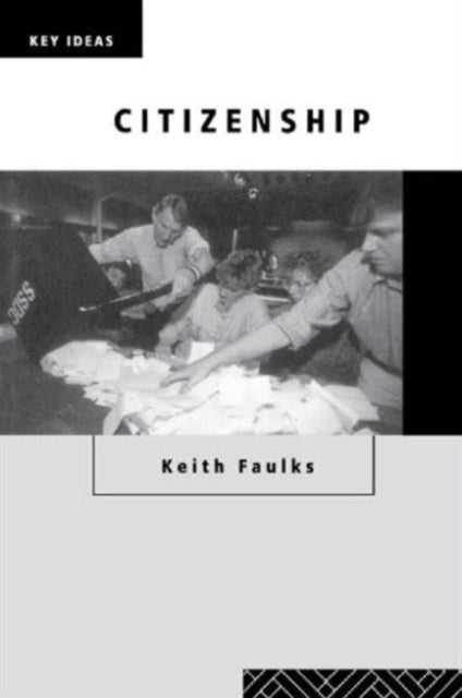 Book cover of: Citizenship. By: Keith Faulks