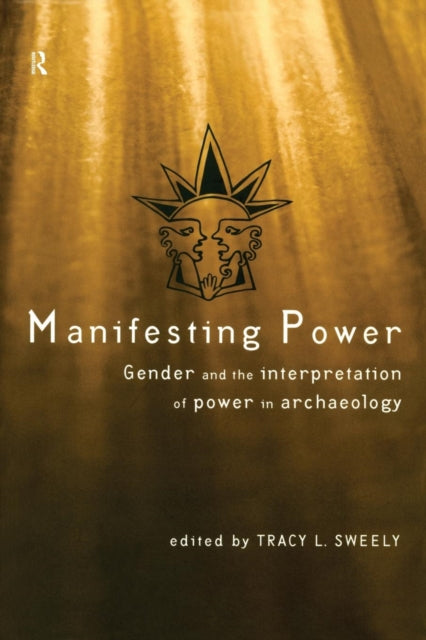 Book cover of: Manifesting Power. By: Tracy Sweely