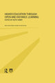 Book cover of: Higher Education Through Open and Distance Learning