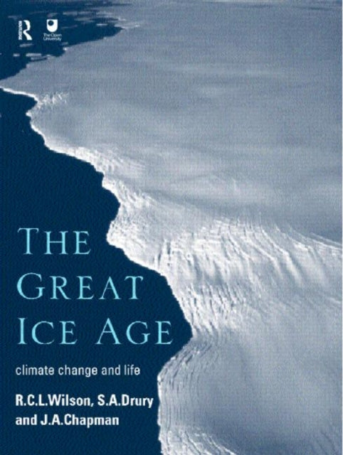 Book cover of: Great Ice Age. By: J.A. Chapman