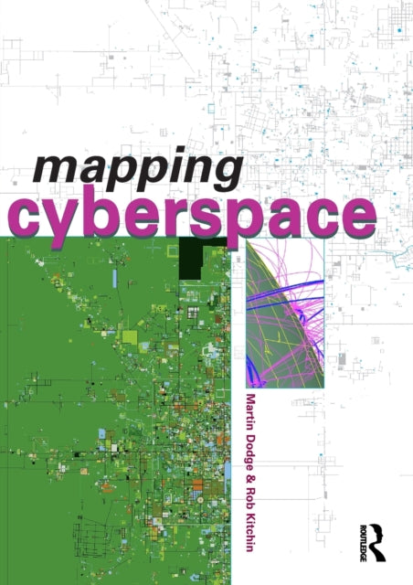 Book cover of: Mapping Cyberspace. By: Martin E. Dodge