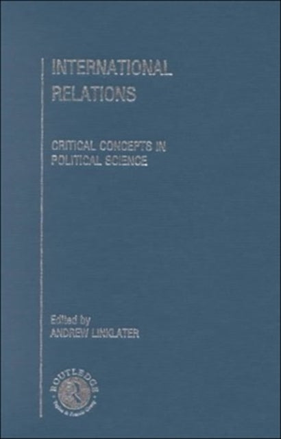 Book cover of: International Relations. By: A. Linklater