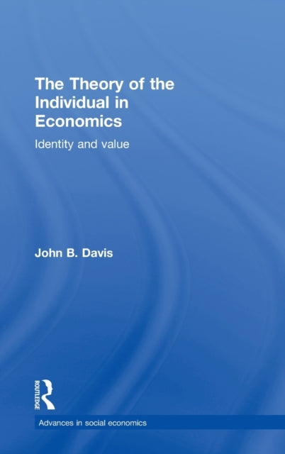 Book cover of: Theory of the Individual in Economics