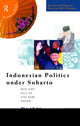Book cover of: Indonesian Politics Under Suharto. By: M. Vatikiotis
