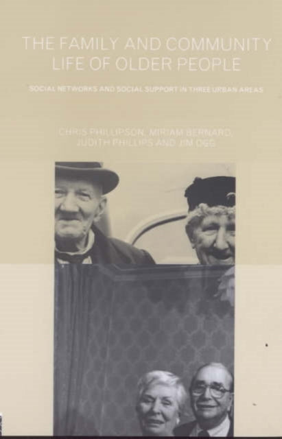 Book cover of: Family and Community Life of Older People